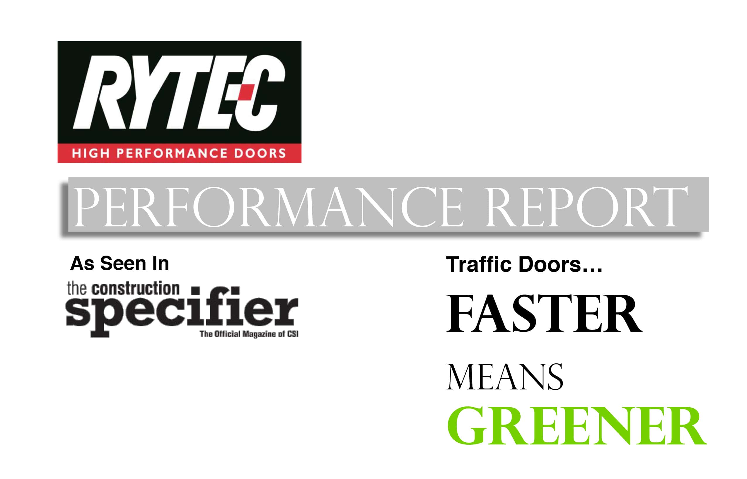 Traffic Doors…Faster means Greener
